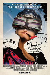 Muck & Grinding - Poster